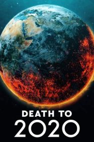 ดูหนังออนไลน์ฟรี Death to 2020 ลาทีปี 2020 (2020) ซับไทย