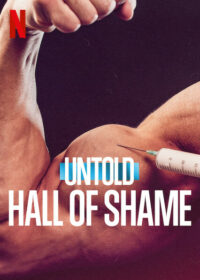 ดูหนังออนไลน์ฟรี Untold Hall of Shame (2023) หอแห่งความอัปยศ