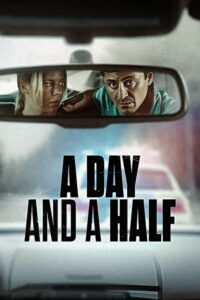 ดูหนังออนไลน์ฟรี A Day And A Half (2023) หนึ่งวันครึ่ง