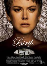 ดูหนังออนไลน์ฟรี Birth ปรารถนา พยาบาท (2004)