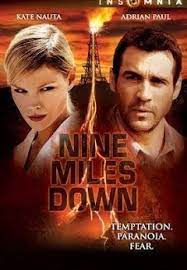 ดูหนังออนไลน์ฟรี Nine Miles Down หลอนใต้โลก (2009)