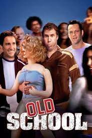 ดูหนังออนไลน์ฟรี Old School ก๊วนแสบ โสดไม่มีลิมิต (2003)