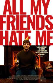 ดูหนังออนไลน์ฟรี All My Friends Hate Me (2022)