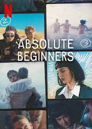 ดูหนังออนไลน์ฟรี Absolute Beginners รักแรกใส หัวใจซัมเมอร์   (2023)