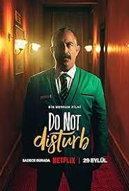 ดูหนังออนไลน์ฟรี ห้าม รบกวน  Do not Disturb (2023)