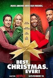ดูหนังออนไลน์ฟรี Best Christmas Ever   คริสต์มาสนี้ดีที่สุด (2023)