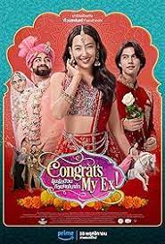 ดูหนังออนไลน์ฟรี Congrats My Ex ลุ้นรักป่วน ก๊วนแฟนเก่า (2023)