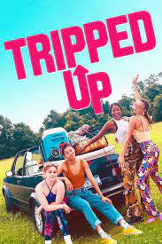 ดูหนังออนไลน์ฟรี Tripped Up ขัดขา (2023)
