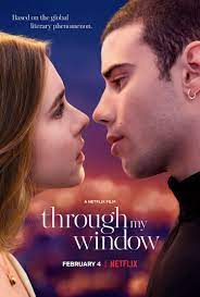 ดูหนังออนไลน์ฟรี Through My Window รักผ่านหน้าต่าง (2022)
