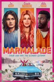 ดูหนังออนไลน์ฟรี Marmalade  แผนปล้นยัยส้มซ่า (2024)
