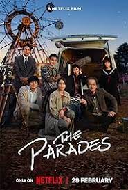 ดูหนังออนไลน์ฟรี The Parades เดอะพาเหรด (2024)