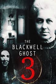 ดูหนังออนไลน์ฟรี The Blackwell Ghost 2019