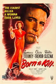 ดูหนังออนไลน์ฟรี Born to Kill 1947