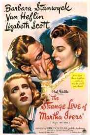 ดูหนังออนไลน์ฟรี The Strange Love of Martha Ivers 1946