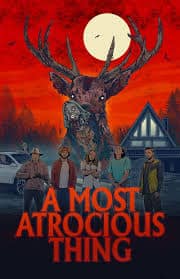 ดูหนังออนไลน์ฟรี A Most Atrocious Thing (2024)