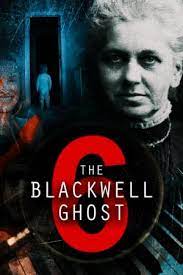 ดูหนังออนไลน์ฟรี The Blackwell Ghost 2022