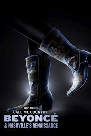 ดูหนังออนไลน์ฟรี คอล มี คั้นทรี บียอนเช่ Call Me Country Beyoncé & Nashville’s Renaissance (2024)