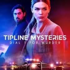 ดูหนังออนไลน์ฟรี ทิปไลน์ Tipline Mysteries Dial 1 for Murder (2024)
