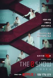 ดูหนังออนไลน์ฟรี เกมโชว์เลือดแลกเงิน The 8 Show (2024)