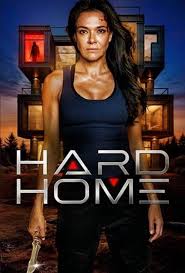 ดูหนังออนไลน์ฟรี ฮาร์ดโฮม Hard Home (2024)