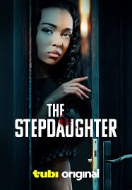 ดูหนังออนไลน์ฟรี ลูกเลี้ยง The Stepdaughter (2024)