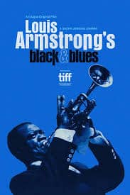 ดูหนังออนไลน์ฟรี หลุย อาร์ม สตรอง แบลค แอนด์ บลู Louis Armstrong’s Black & Blues (2022)