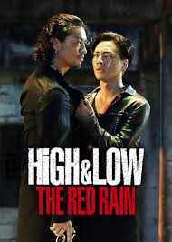 ดูหนังออนไลน์ฟรี ไฮ แอนด์ โลว์ เดอะ เรด เรน High & Low The Red Rain (2016)