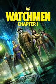ดูหนังออนไลน์ฟรี Watchmen Chapter I (2024)
