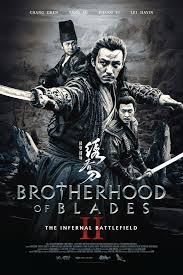 ดูหนังออนไลน์ฟรี บราเทอร์ฮู้ด ออฟ เบลด 2 ดิ อินเฟอแนล แบทเทิ้ลฟิลด์ Brotherhood of Blades 2 The Infernal Battlefield (2017)