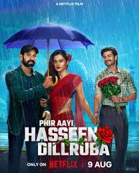 ดูหนังออนไลน์ฟรี Phir Aayi Hasseen Dillruba กุหลาบมรณะ 2 (2024)