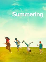 ดูหนังออนไลน์ฟรี ซัมเมอริ่ง Summering (2022)