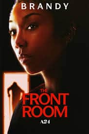 ดูหนังออนไลน์ฟรี เดอะ ฟรอนท์ รูม The Front Room (2024)