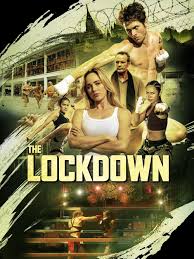 ดูหนังออนไลน์ฟรี เดอะ ล้อคดาวน์ The Lockdown (2024)