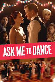 ดูหนังออนไลน์ฟรี อาก มี ทู แดนซ์ Ask Me to Dance (2022)