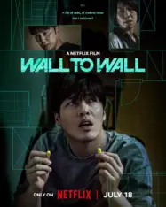 ดูหนังออนไลน์ฟรี ฝันร้าย 84 ตร.ม. Wall to Wall (2025)