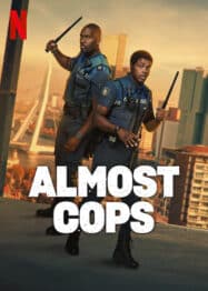 ดูหนังออนไลน์ฟรี Almost cops คู่สืบ​ คู่อันตราย 2025