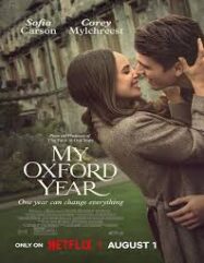 ดูหนังออนไลน์ฟรี อ็อกซ์ฟอร์ดในฝันของสาวอเมริกัน My Oxford Year (2025)