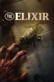 ดูหนังออนไลน์ฟรี น้ำทิพย์ชะโลมตาย The Elixir (2025)